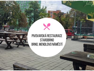 Pivovarská restaurace Starobrno - recenze